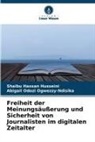 Shaibu Hassan Husseini, Abi Odozi Ogwezzy-Ndisika, Abigail Odozi Ogwezzy-Ndisika - Freiheit der Meinungsäußerung und Sicherheit von Journalisten im digitalen Zeitalter