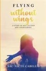 Sac-Nicte Cabello - Flying without wings