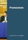 Alexander P M van den Bosch - Promoveren