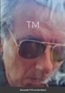 Alexander P M van den Bosch - TM