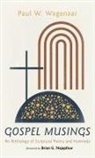 Paul W. Wagenaar - Gospel Musings