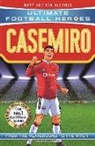 Ultimate Football Heroes, Matt &amp; Tom Oldfield - Casemiro (Ultimate Football Heroes) - Collect Them All!