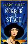 Mary Miley, Miley Mary - Murder Off Stage