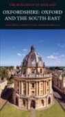 Simon Bradley, Simon Pevsner Bradley, Nikolaus Pevsner, Jennifer Sherwood - Oxfordshire: Oxford and the South-East