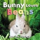 Jane Whittingham - Bunny Loves Beans