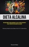 Raimundo Ordoñez - Dieta Alcalina