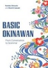 Shoichi Iwasaki, Rumiko Shinzato - Basic Okinawan
