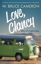W Bruce Cameron, W. Bruce Cameron - Love, Clancy