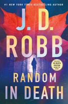 J. D. Robb - Random in Death