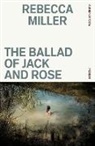 Rebecca Miller - The Ballad of Jack and Rose
