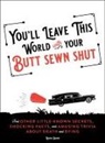 Robyn Grimm, Ida Noe - You'll Leave This World With Your Butt Sewn Shut
