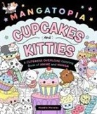Maddie Morales - Mangatopia: Cupcakes and Kitties