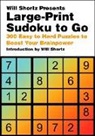 Will Shortz - Will Shortz Presents Large-Print Sudoku to Go
