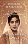 Livia Manera Sambuy, Livia Manera Sambuy - In Search of Amrit Kaur