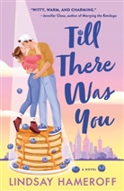 Lindsay Hameroff - Till There Was You