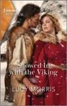 Lucy Morris - Snowed in With the Viking