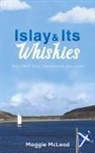 Maggie McLeod - Islay and Its Whiskies