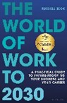 Russell Beck - The World of Work to 2030