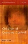STARK, Evan Stark, Evan (Professor Emeritus Stark - Children of Coercive Control