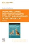 Rick L. Cowell, Amy C. Valenciano - Cowell and Tyler's Diagnostic Cytology and Hematology of the Dog and Cat - Elsevier E-Book on Vitalsource (Retail Access Card)