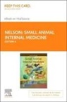C. Guillermo Couto, Richard W. Nelson - Small Animal Internal Medicine - Elsevier E-Book on Vitalsource (Retail Access Card)