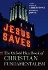 Oxford Handbook of Christian Fundamentalism