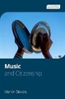 Oxford Theory in Ethnomusicology, Oxford Theory in Ethnomusicology, STOKES, Martin Stokes, Martin (Ethnomusicologist Stokes, Martin (Ethnomusicologist) Stokes... - Music and Citizenship
