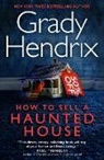Grady Hendrix - How to Sell a Haunted House (Waterstones/fp)
