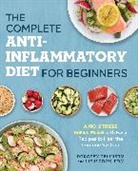 Dorothy Calimeris, Lulu Cook - The Complete Anti-Inflammatory Diet for Beginners