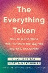 Stephen Kaczynski, Steve Kaczynski, Steve Kaczynski Kaczynski, Scott Kominers, Scott Duke Kominers - The Everything Token