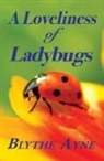Blythe Ayne - A Loveliness of Ladybugs