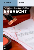 Dirk Looschelders, Dirk Olzen - Erbrecht
