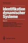 Rolf Isermann - Identifikation dynamischer Systeme