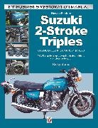 Ricky Burns, Burns Ricky - How to Restore Suzuki 2-Stroke Triples