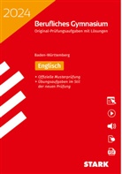 Rainer Jacob, Dorothée Just - STARK Abiturprüfung Berufliches Gymnasium 2024 - Englisch - BaWü, m. 1 Buch, m. 1 Beilage