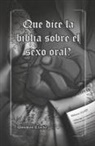 Donavan Clarke - Que Dice La Biblia Sobre El Sexo Oral