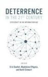Eric Ouellet, Madeleine D'Agata, Eric Ouellet, Keith Stewart - Deterrence in the 21st Century