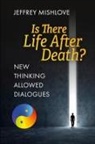 Jeffrey Mishlove - New Thinking Allowed Dialogues