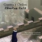 Jessy Carlisle, Tanaka Mangoti - Guerra y Orden