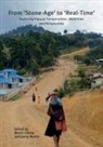 Jenny Munro, Martin Slama - From 'Stone-Age' to 'Real-Time': Exploring Papuan Temporalities, Mobilities and Religiosities