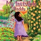 Valerie C. Mu&amp;324;oz, Valerie C. Mu¿oz, Touba Nateghi - My Invisible Daddy