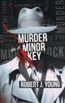 Robert Young - Murder in a Minor Key