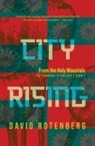 David Rotenberg - City Rising