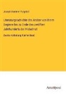 Joseph Hammer-Purgstall - Literaturgeschichte der Araber von ihrem Beginne bis zu Ende des zwölften Jahrhunderts der Hidschret