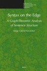 Diego Gabriel Krivochen - Syntax on the Edge