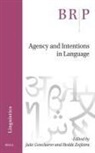 Agency and Intentions in Language