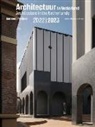 Teun van den Ende, Uri Gilad, Arna Mackic - Architecture in the Netherlands: Yearbook 2022/2023