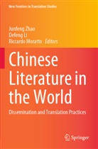 Defeng Li, Riccardo Moratto, Junfeng Zhao - Chinese Literature in the World