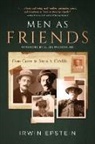 Irwin Epstein - Men As Friends