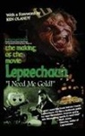 B. Harrison Smith - The Making of the Movie Leprechaun - "I Need Me Gold!" (hardback)